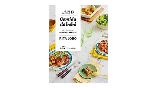 14 Melhores Comidas de Bebê: Guia de Sabores Orgânicos