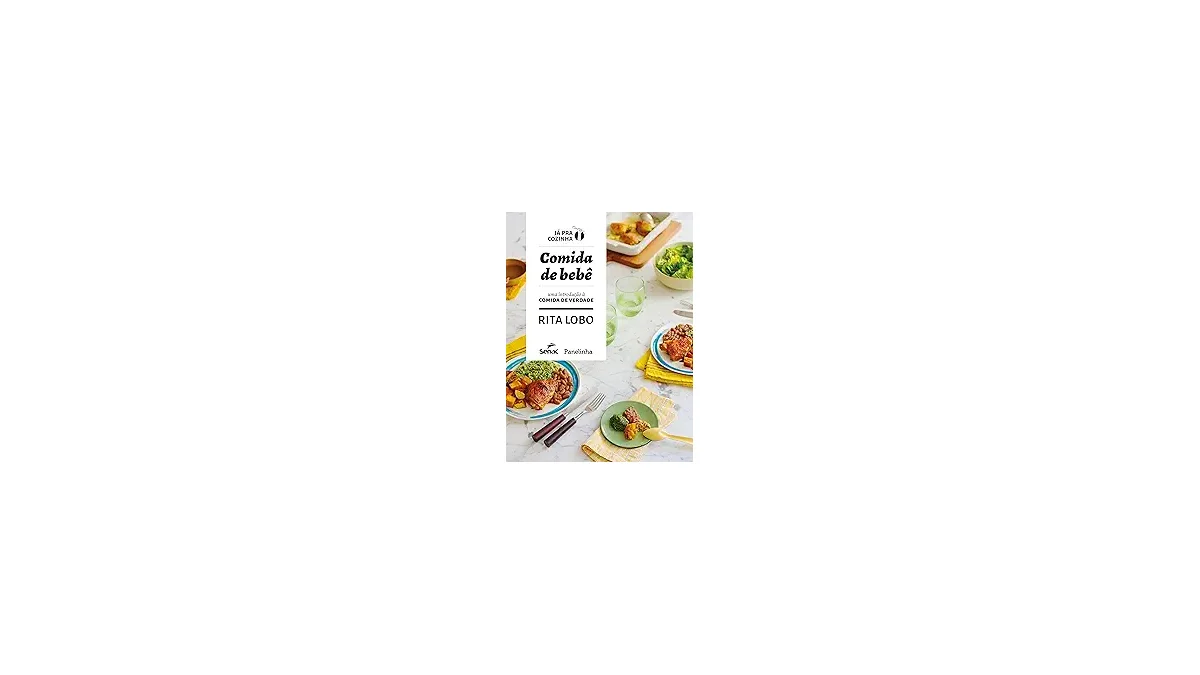 Melhores Comidas de Bebê: Guia de Sabores Orgânicos