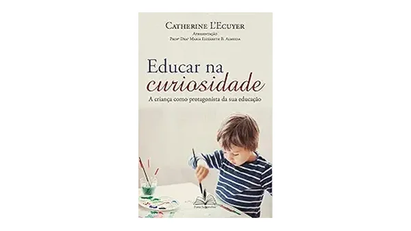 8 Melhores Livros de Educação Infantil para Encantar Crianças